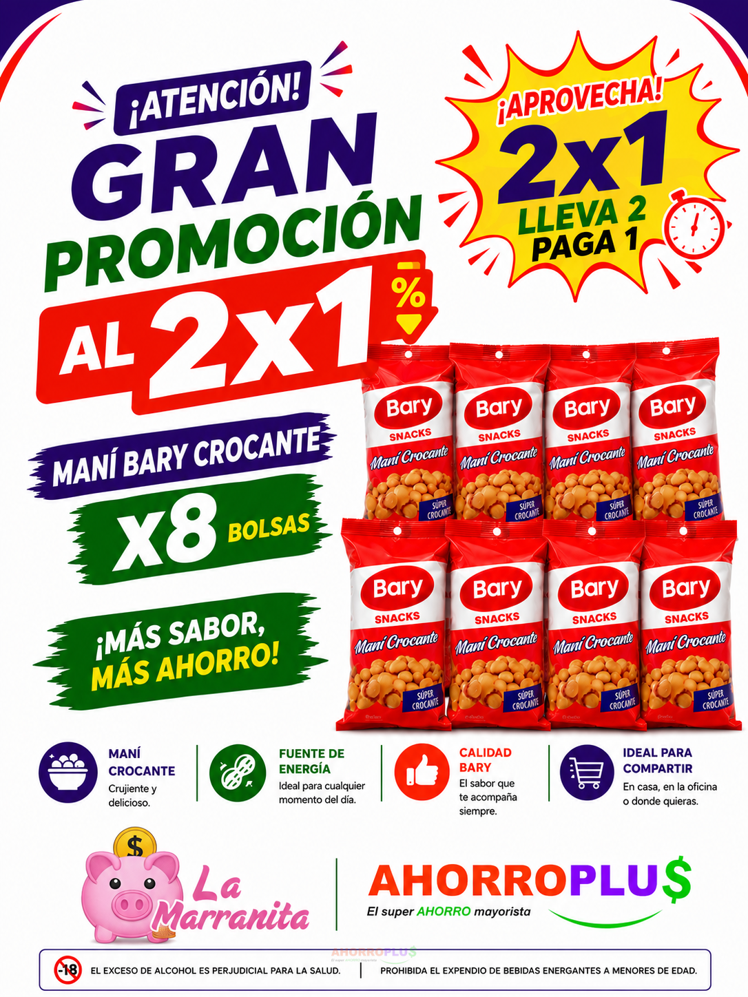 Promotional flyer for Bary snacks: 2x1 offer, 8 bags of crispy peanuts, bold Spanish text banner and logos (La Marranita, AhorroPlus).