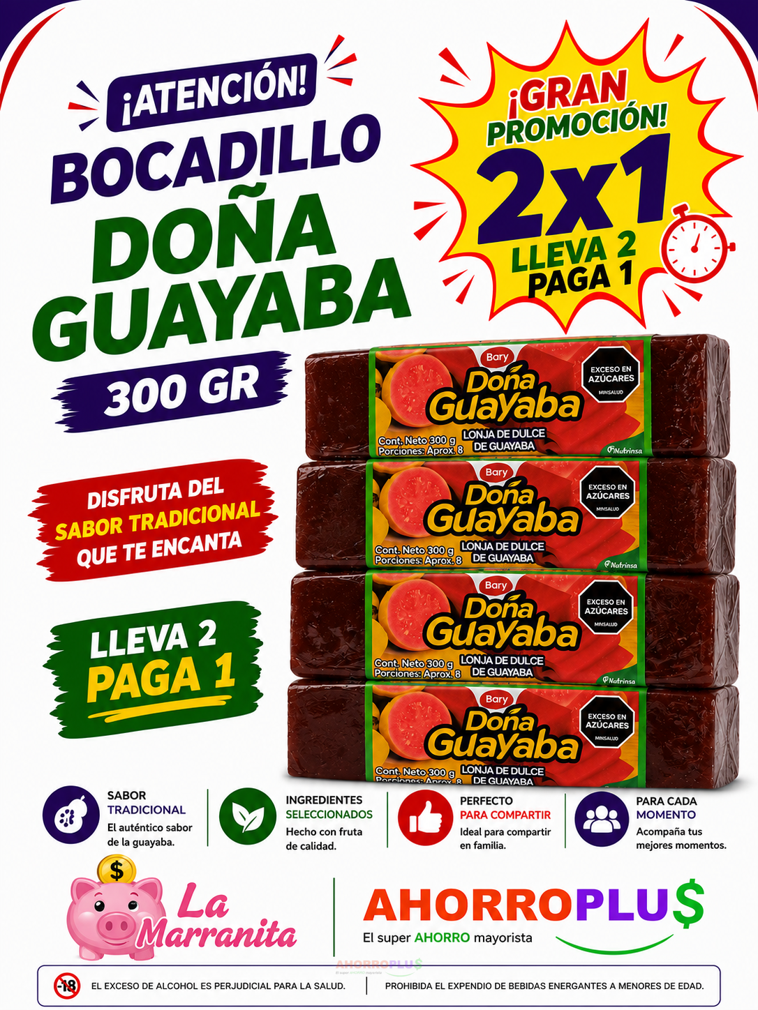 Publicidad de Do&ntilde;a Guayaba: 4 barras de 300 g con promoci&oacute;n 2x1 y texto 'LLEVA 2 PAGA 1'.