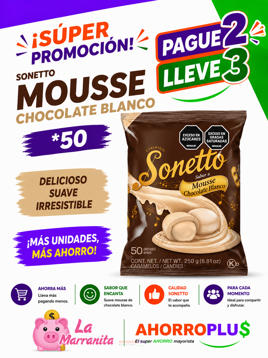 Cartel promocional de Sonetto Mousse Chocolate Blanco con la oferta Pague 2 Lleve 3 y 50 unidades resaltadas en morado.